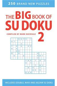 The big Book of Su Doku 2