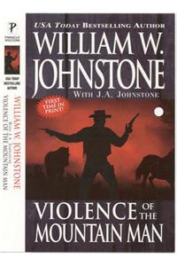 Violence Of The Mountain Man