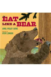 Eat Like a Bear