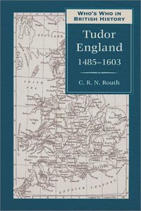 WHOS WHO IN TUDOR ENGLAND