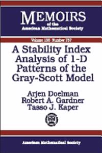 Stability Index Analysis of 1-D Patterns of the Gray-Scott Model