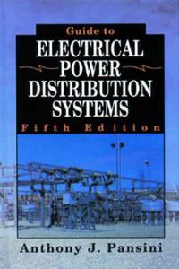 Guide to Electrical Power Distribution Systems