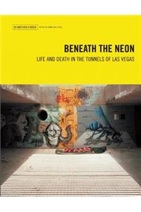 Beneath the Neon
