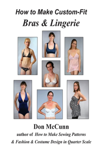 How to Make Custom-Fit Bras & Lingerie