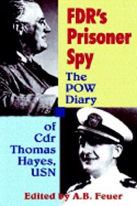 FDR's Prisoner Spy