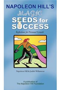 Napoleon Hill's Magic Seeds for Success