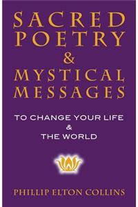 Sacred Poetry & Mystical Messages