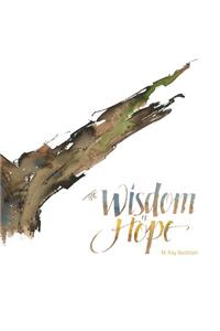 The Wisdom of Hope