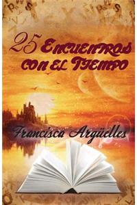 25 Encuentros con el Tiempo