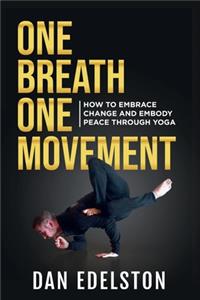 One Breath One Movement