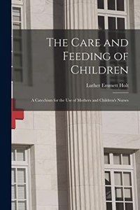 Care and Feeding of Children