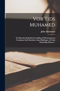 Vor Tids Muhamed