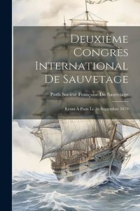 Deuxième Congrès International De Sauvetage