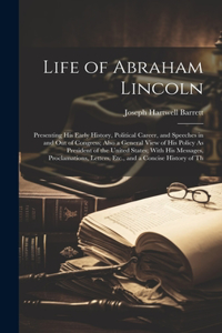 Life of Abraham Lincoln