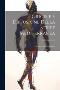 Origine E Diffusione Della Stirpe Mediterranea