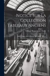 Notice Sur La Collection Tableaux Anciens