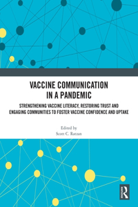 Vaccine Communication in a Pandemic