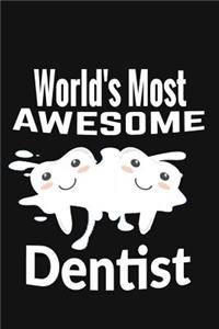 World's Most Awesome Dentist