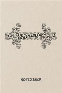 Bodybuilding Fitness NOTIZBUCH