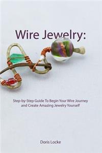 Wire Jewelry