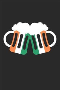 St. Patrick's Day Notebook - St. Patrick's Day Irish Flag Beer Drinking - St. Patrick's Day Journal