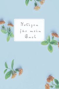 Notizen für mein Buch