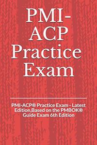 PMI-ACP(R) Practice Exam