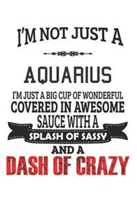 I'm Not Just A Aquarius
