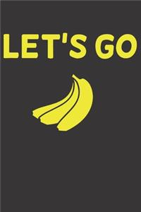 Notebook Recipe Book Chef Cook Bake Food Restaurant Gastronomy let's go banana