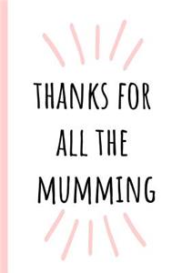 Thanks for All the Mumming