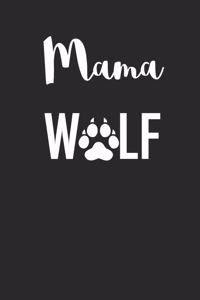 Mama Wolf Journal
