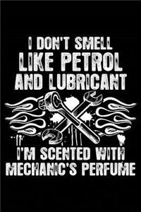 Scented with Mechanic's Perfume