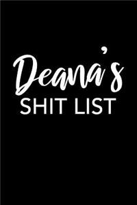 Deana's Shit List