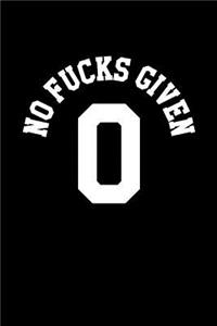 No Fucks Given 0