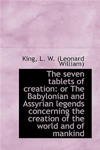 The Seven Tablets of Creation