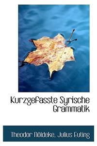 Kurzgefasste Syrische Grammatik