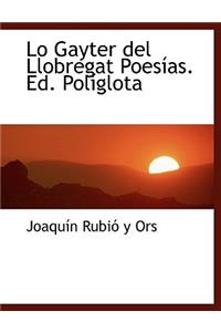 Lo Gayter del Llobregat Poes As. Ed. Pol Glota