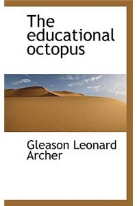 The Educational Octopus