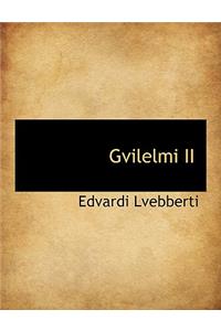 Gvilelmi II