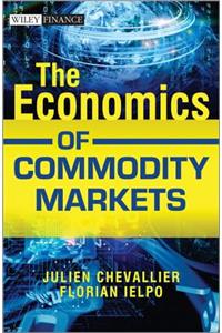 Economics of Commodity Markets