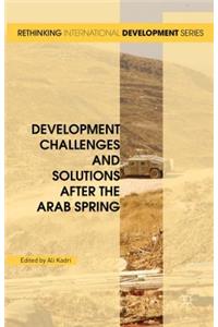 Development Challenges and Solutions After the Arab Spring