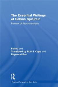 Essential Writings of Sabina Spielrein