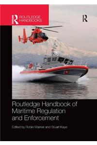 Routledge Handbook of Maritime Regulation and Enforcement