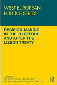 Decision Making in the Eu Before and After the Lisbon Treaty