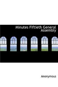 Minutes Fiftieth General Assembly