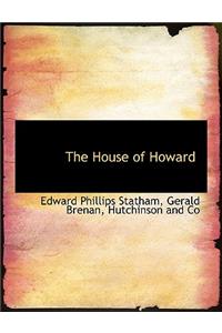 The House of Howard