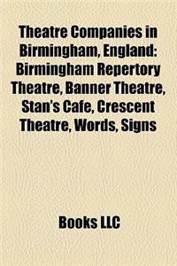Theatre Companies in Birmingham, England