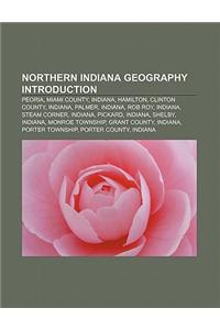 Northern Indiana Geography Introduction