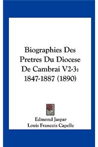 Biographies Des Pretres Du Diocese de Cambrai V2-3