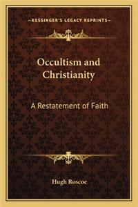 Occultism and Christianity